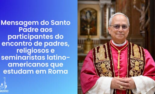 Mensagem do Santo Padre aos participantes do encontro de padres, religiosos e seminaristas latino-americanos que estudam em Roma
